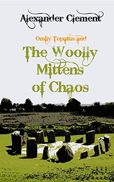The Woolly Mittens Of Chaos-..