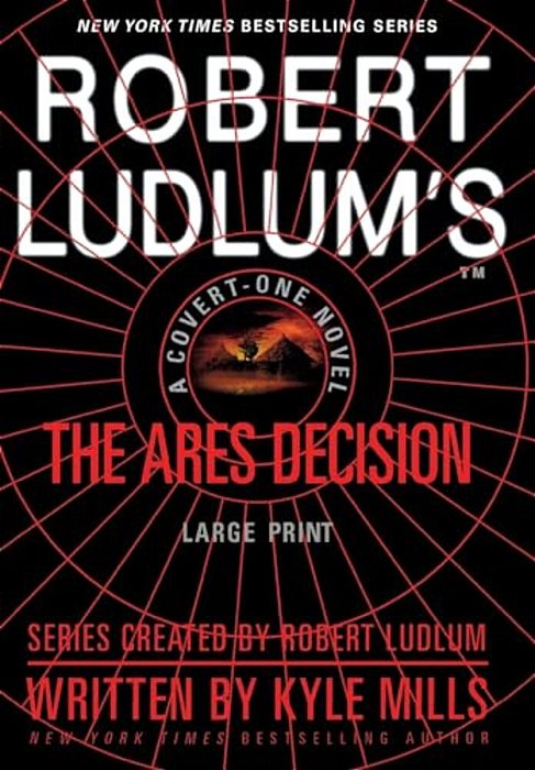 Robert Ludlum'S(tm) The Ares Decision-..