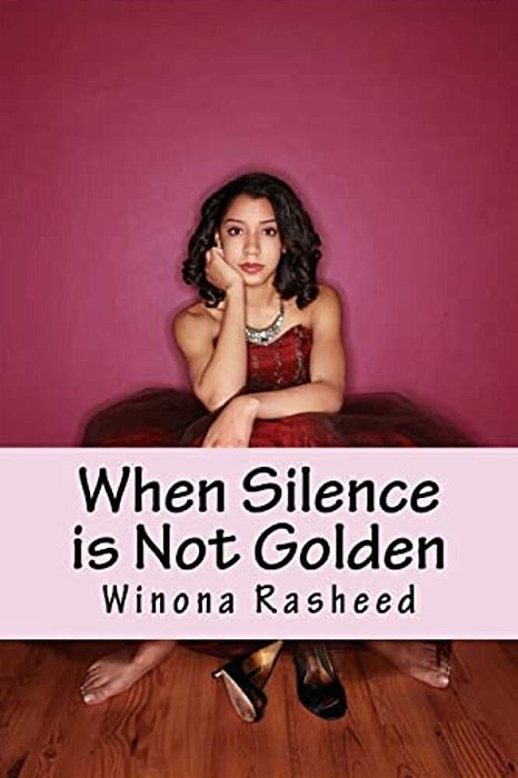 When Silence Is Not Golden-..