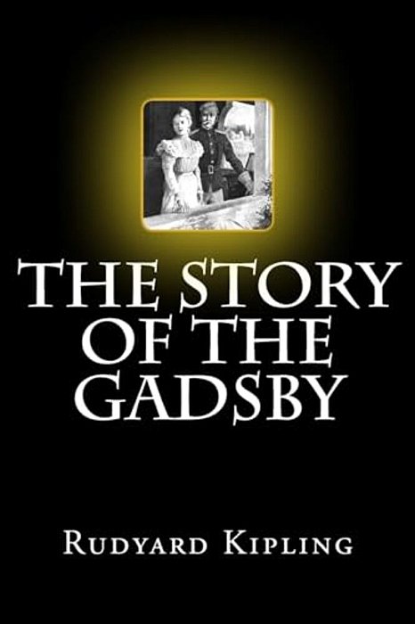 The Story Of The Gadsby-..