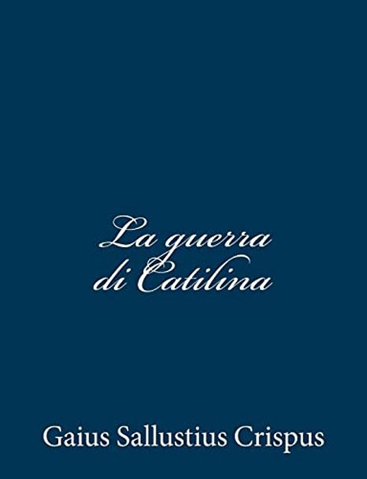 La Guerra Di Catilina-..