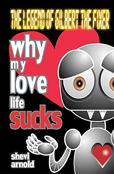Why My Love Life Sucks-..