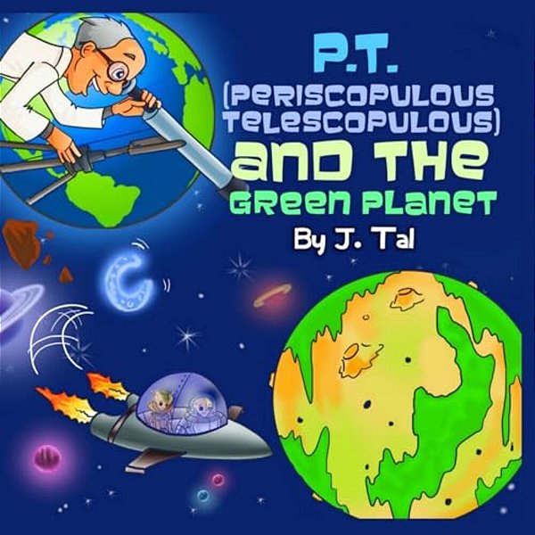P. T. And The Green Planet-..
