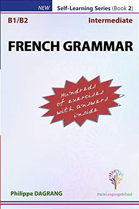 French Grammar With Answers - Intermediate-..