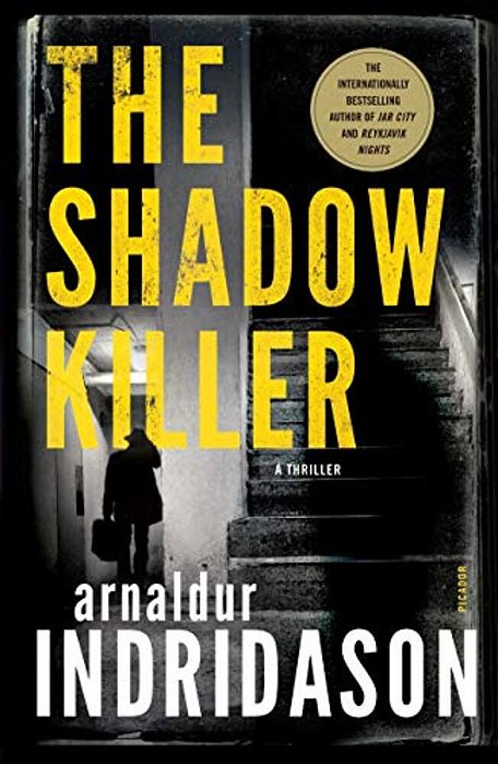 The Shadow Killer: A Thriller-..