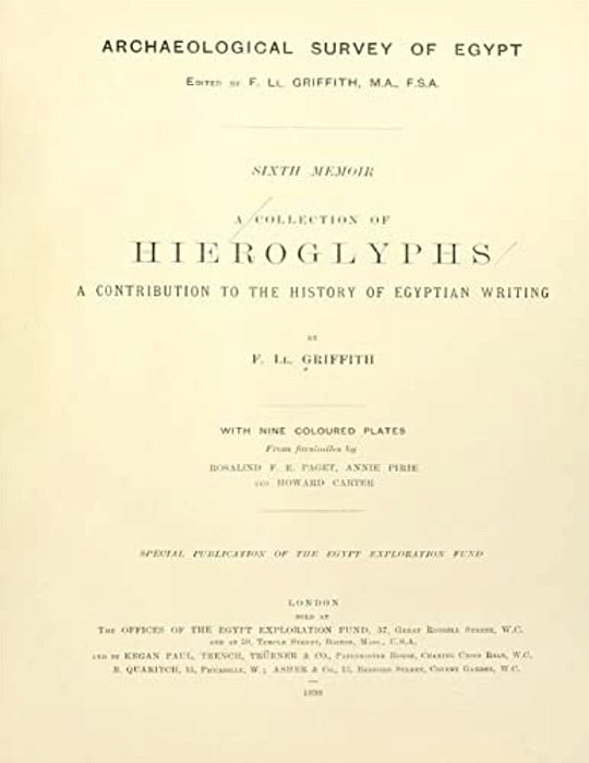 A Collection Of Hieroglyphs: A Contribution To The History Of Egyptian Writing-..