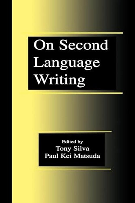 On Second Language Writing-..