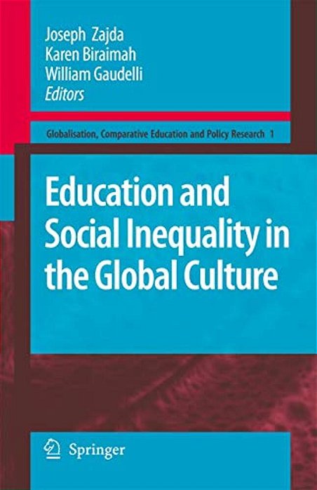 Education And Social Inequality In The Global Culture-..