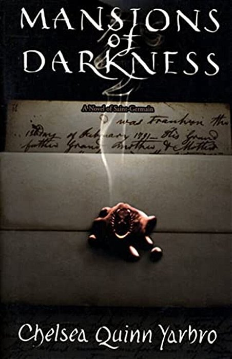 Mansions Of Darkness: A Novel Of The Count Saint-Germain-..
