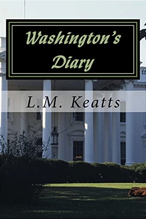 Washington's Diary-..
