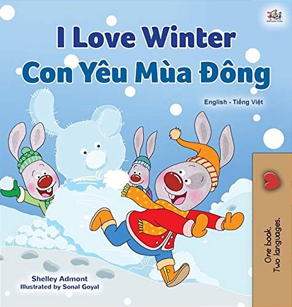 I Love Winter (English Vietnamese Bilingual Book For Kids)-..