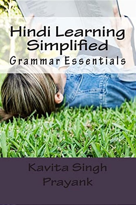Hindi Learning Simplified (Part-IV): Grammar Essentials-..
