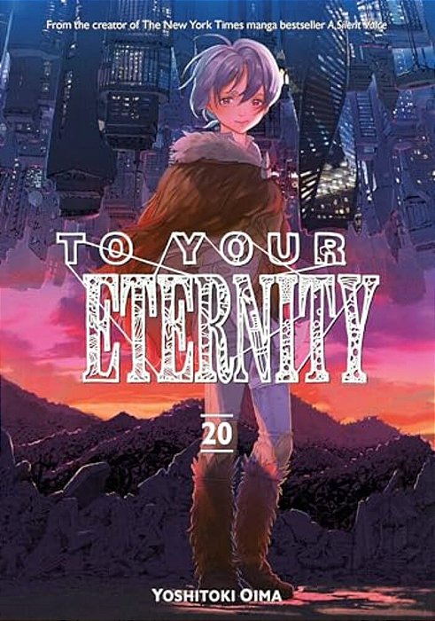 To Your Eternity 20-..