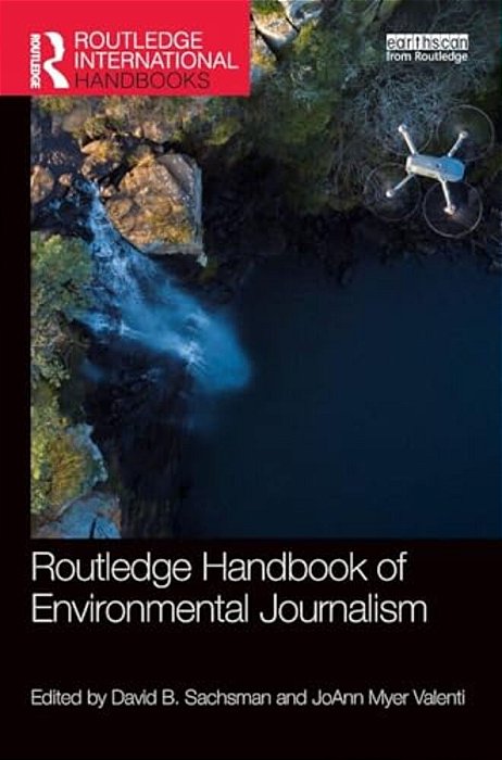 Routledge Handbook Of Environmental Journalism-..
