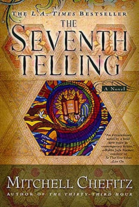 The Seventh Telling: The Kabbalah Of Moeshe Kapan-..