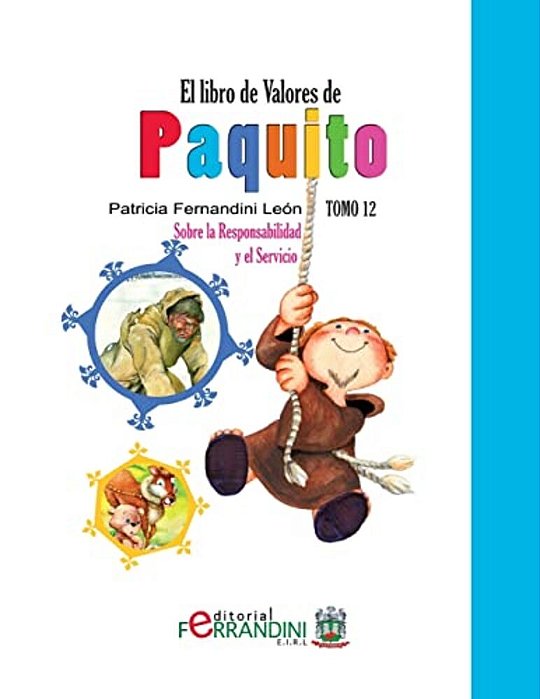 El Libro De Valores De Paquito: Selección De Cuentos Universales-..