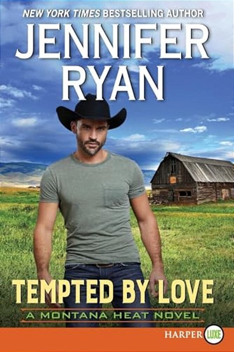 Tempted By Love: A Montana Heat Novel-..