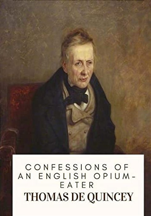 Confessions Of An English Opium-Eater-..