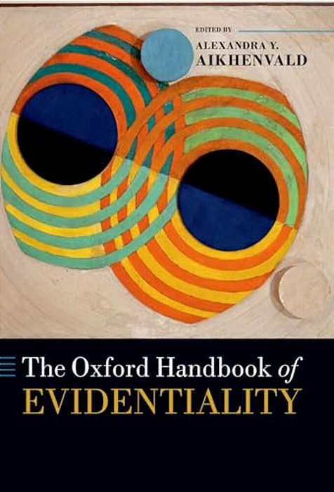 The Oxford Handbook Of Evidentiality-..