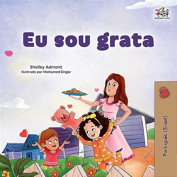 I Am Thankful (Portuguese Brazilian Book For Kids)-..