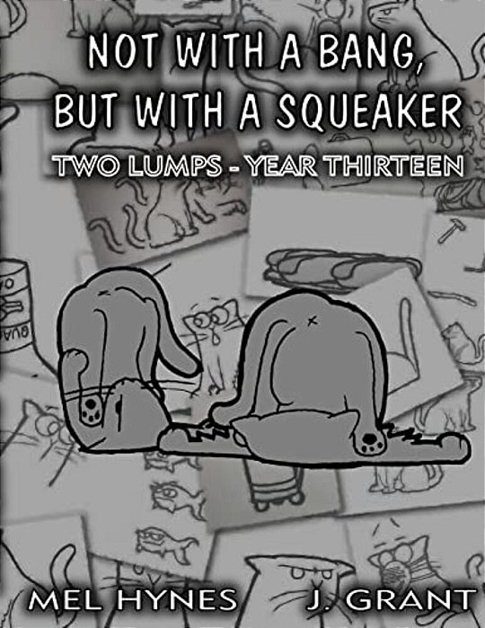 Not With A Bang, But With A Squeaker-..