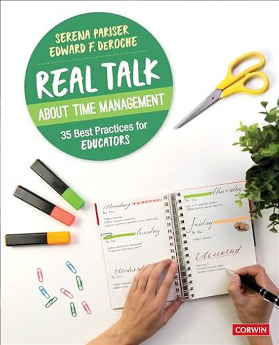 Real Talk About Time Management: 35 Best Practices For Educators-..