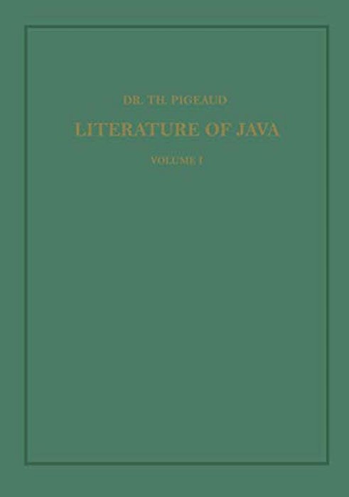 Synopsis Of Javanese Literature 900-1900 A. D. -..