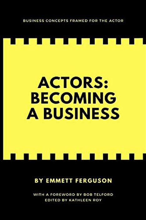 Actors: Becoming A Business-..