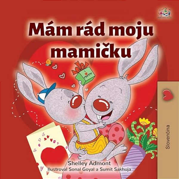 I Love My Mom (Slovak Children's Book)-..