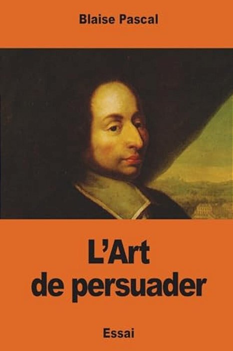 L'Art De Persuader-..