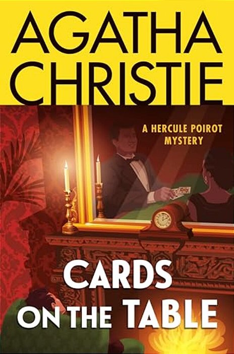 Cards On The Table: A Hercule Poirot Mystery: The Official Authorized Edition-..
