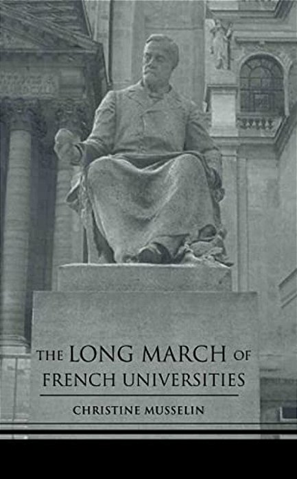 The Long March Of French Universities-..