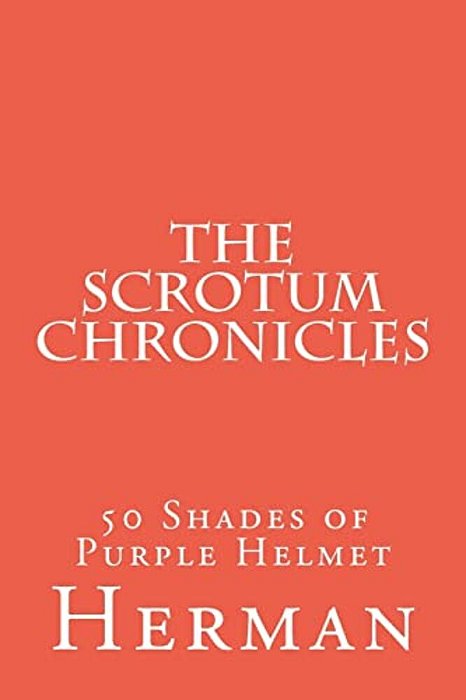 The Scrotum Chronicles: 50 Shades Of Purple Helmet-..