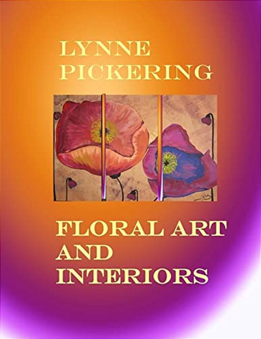 Lynne Pickering: Floral Art And Interiors: Large Floral Art For Home Decor-..