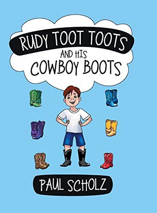 Rudy Toot Toots And His Cowboy Boots-..