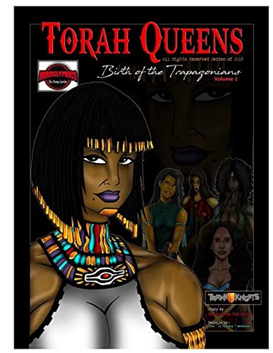 Torah Queens: Birth Of The Trapazonians-..