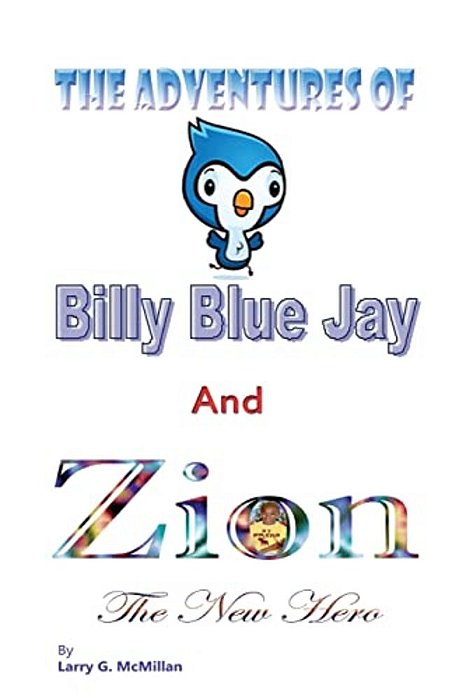 The Adventures Of Billy Blue Jay-..