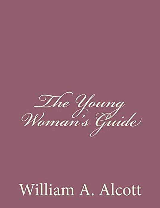 The Young Woman's Guide-..