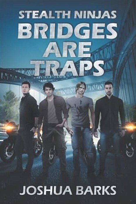Stealth Ninjas: Bridges Are Traps-..