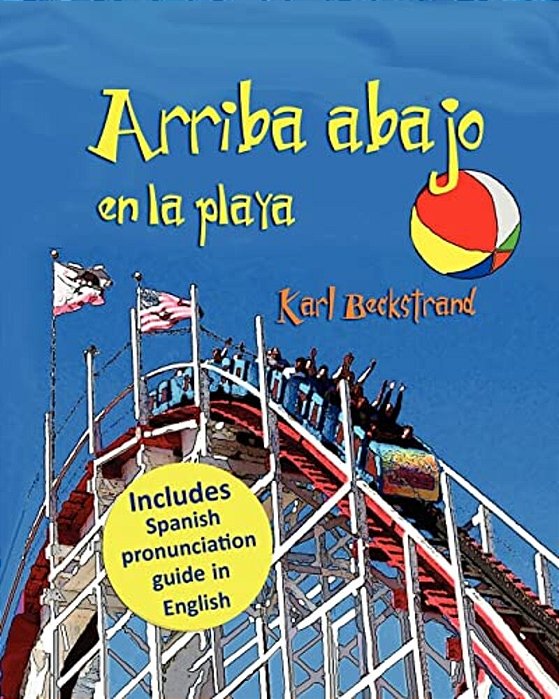 Arriba, Abajo En La Playa: Un Libro De Opuestos-..