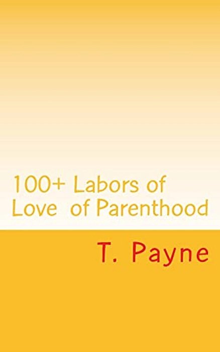 100+: All The Occupations Of Parenthood-..