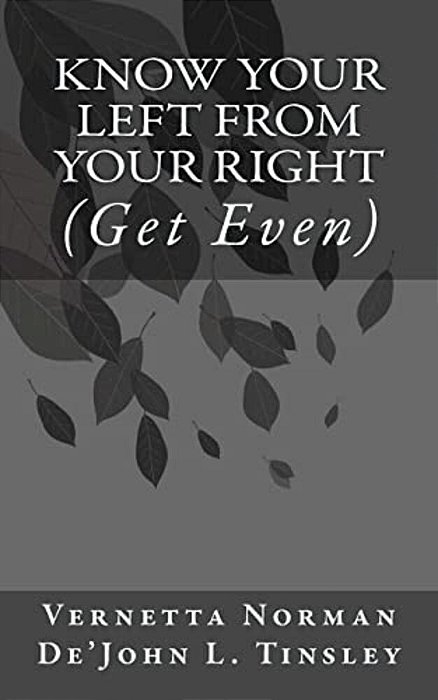Know Your Left From Your Right: (Get Even)-..