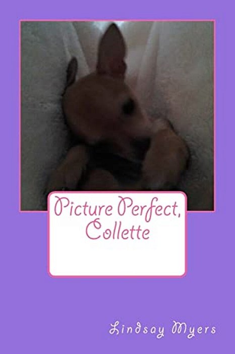 Picture Perfect, Collette: My Baby-..