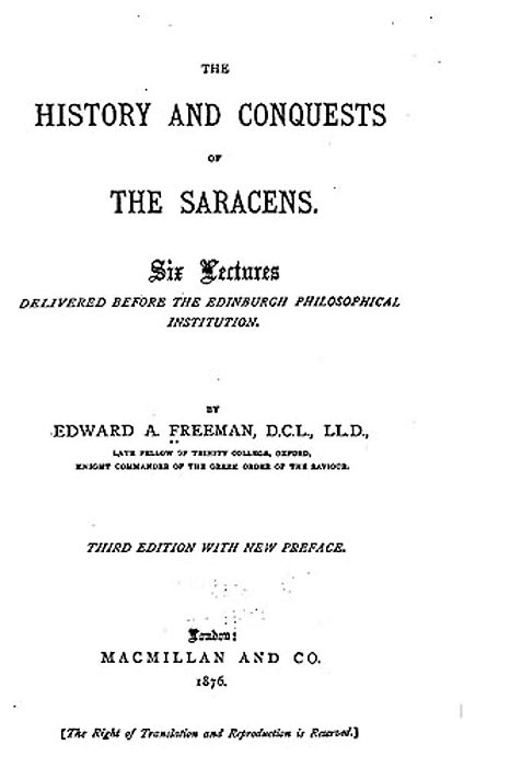 The History And Conquests Of The Saracens-..