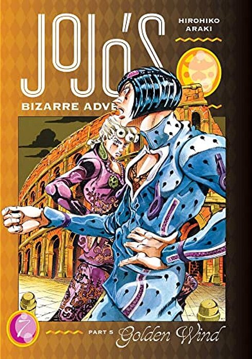 Jojo's Bizarre Adventure: Part 5--Golden Wind, Vol. 7-..