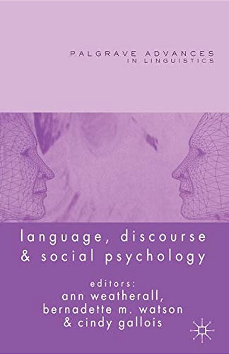 Language, Discourse And Social Psychology-..