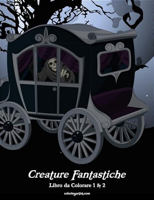 Creature Fantastiche Libro Da Colorare 1 & 2-..