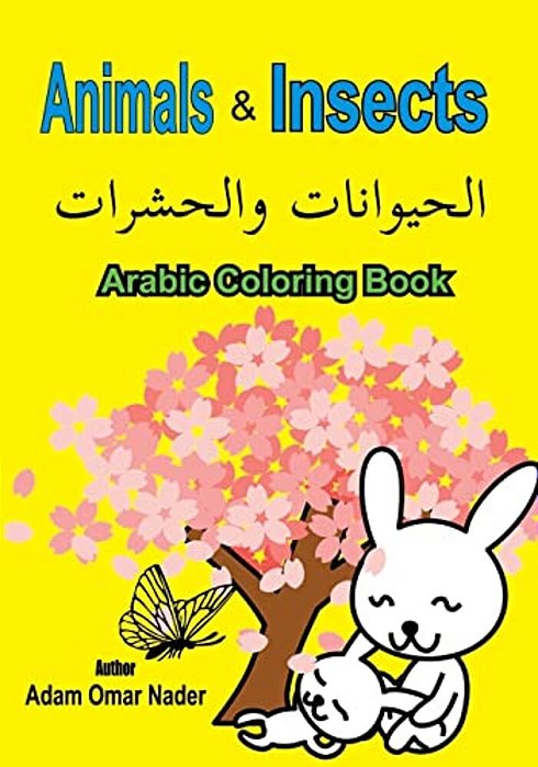 Arabic Coloring Book: Animals And Insects-..