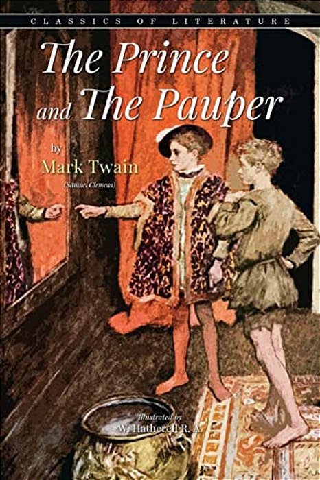 The Prince And The Pauper: Illustrated-..