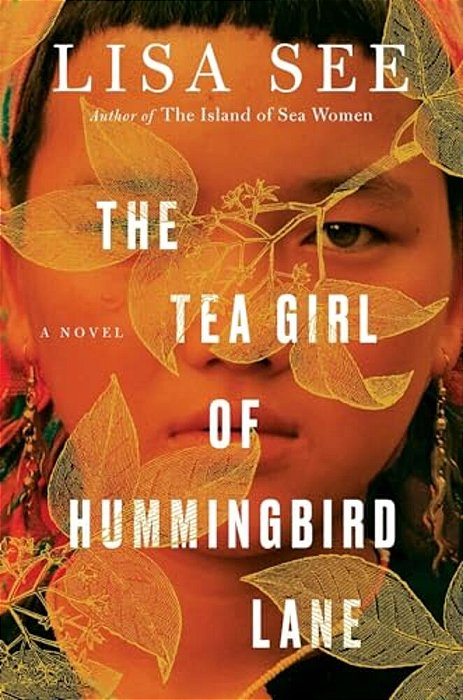 The Tea Girl Of Hummingbird Lane-..